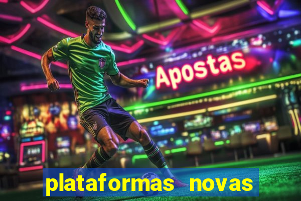 plataformas novas pagando muito